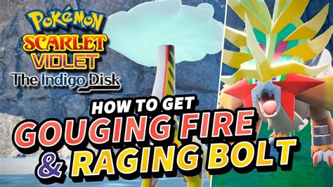 How to get Gouging Fire in Pokemon Scarlet & Violet